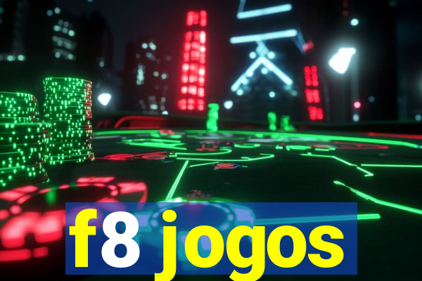 f8 jogos